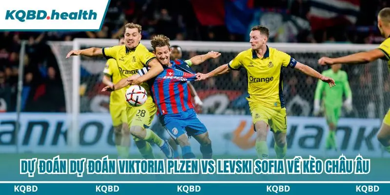 Viktoria Plzen chiếm ưu thế ở kèo châu Âu  